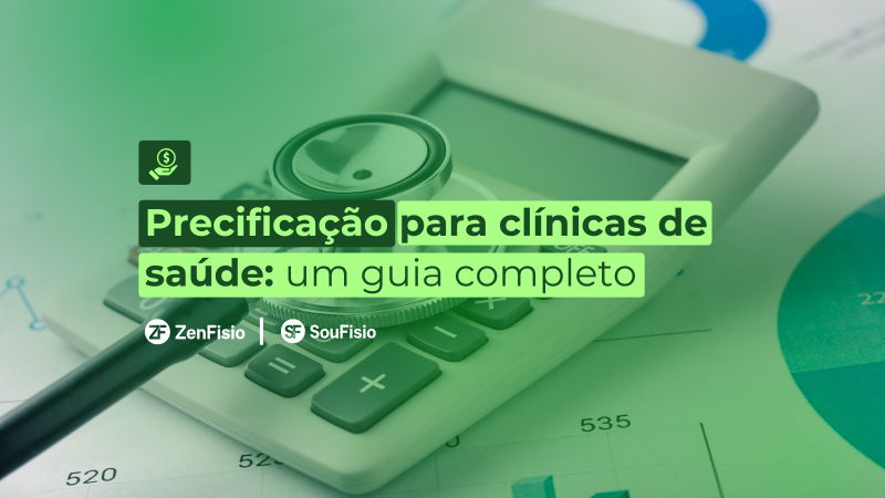 Precificação para clínicas de saúde: um guia completo